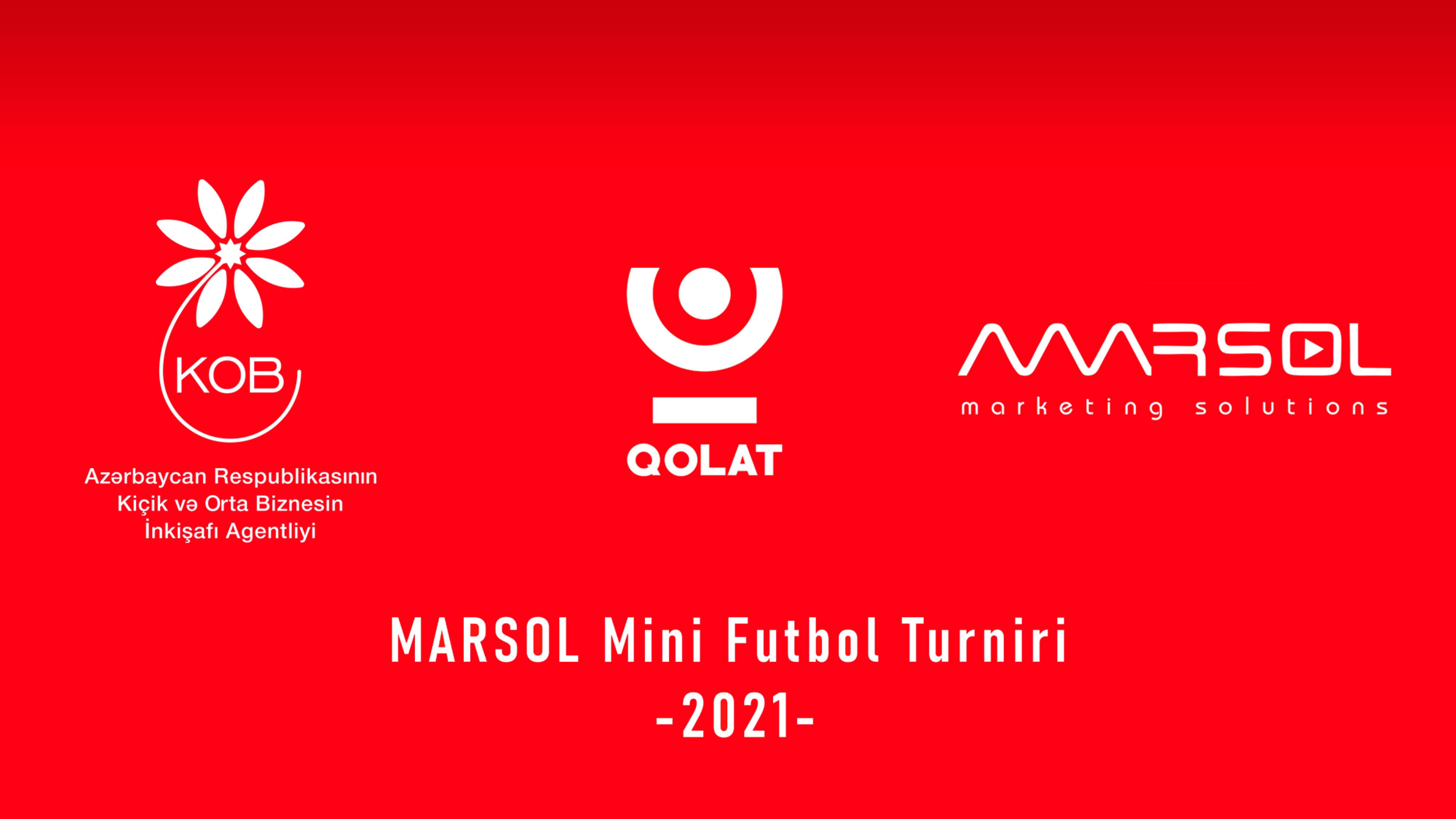 “MARSOL Mini Futbol Turniri 2021