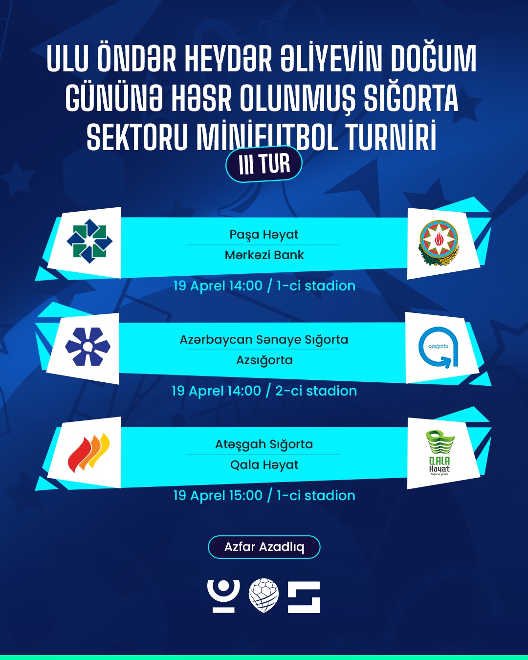 Sığorta Sektoru minifutbol turniri